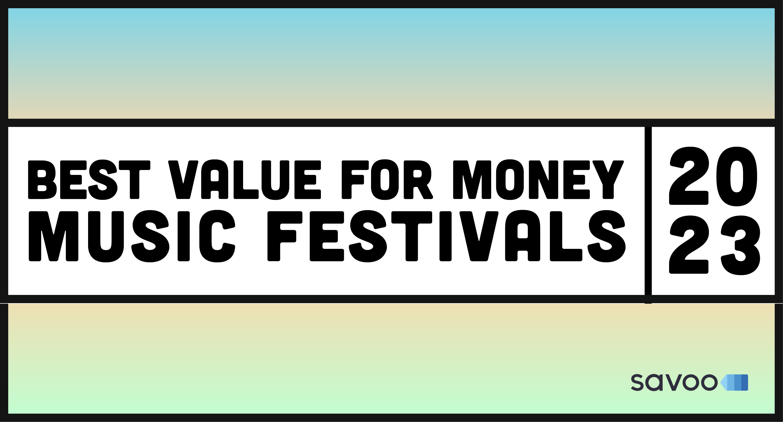 The Best Value for Money Music Festivals in 2023