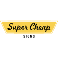 Super Cheap Signs Coupons