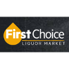 First Choice Liquor Market coupons