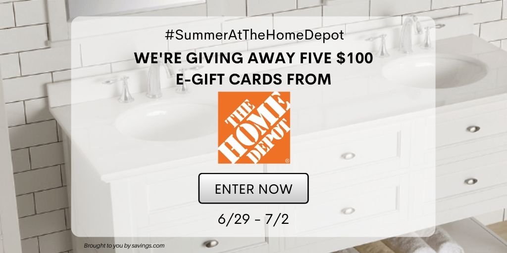 Win a $100 e-gift card from The Home Depot.