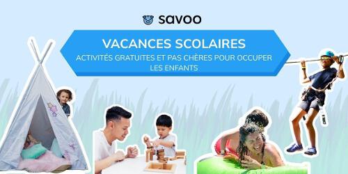Vacances scolaires : les meilleures activités gratuites ou pas chères