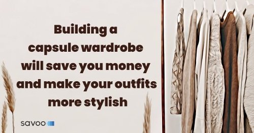 Build a capsule wardrobe to save money