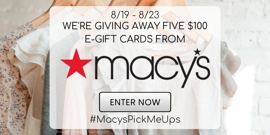 Win a $100 e-gift card from Macy's.