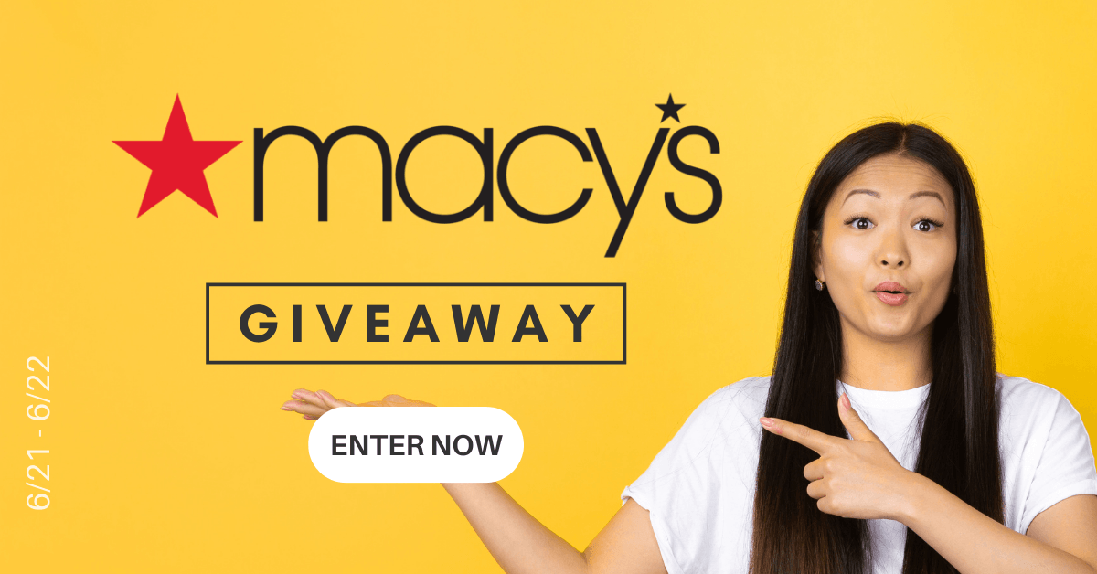 Win a $250 e-gift card to spend at Macy's!